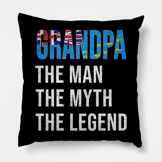 Grand Father Tuvaluan Grandpa The Man The Myth The Legend - Gift for Tuvaluan Dad With Roots From  Tuvalu Pillow by Country Flags