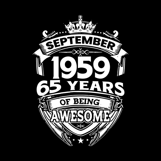 September 1959 65 Years Of Being Awesome 65th Birthday by Che Tam CHIPS