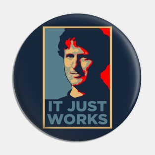 Todd Howard - It Just Works Hope Poster Pin