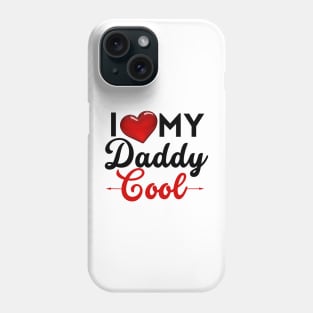 I Love / I Heart Hot Dads Phone Case