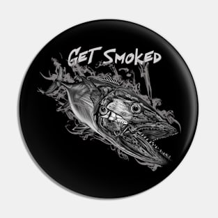 get smoked dog Pin