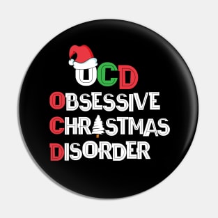 OCD Obsessive Christmas Disorder Pin