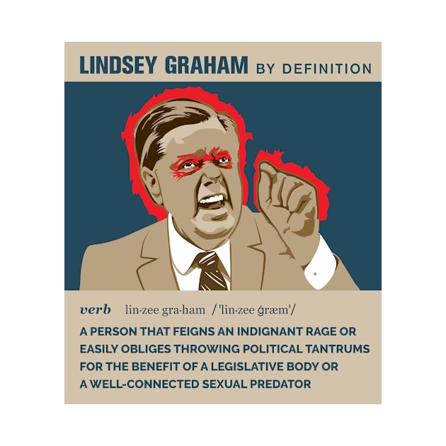 Defining Lindsey Graham by Peadro