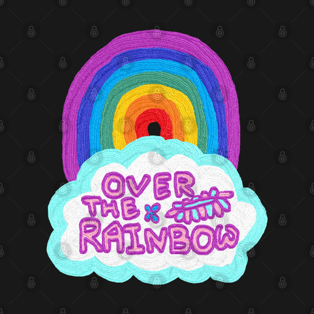 over the rainbow by zzzozzo