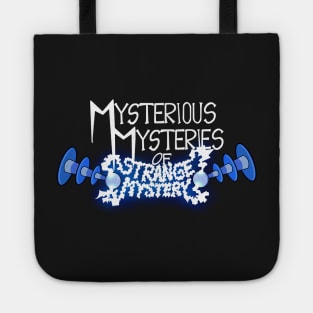 Mysterious Mysteries of Strange Mystery Tote