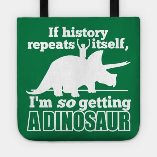 If History Repeats Itself Tote