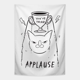 You've Tried, APPLAUSE Tapestry