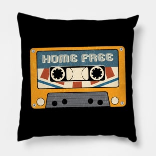 Cassette vintage Home Free Pillow