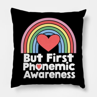 But First Phonemic Awareness Reading Begins Here Pillow