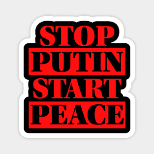 Stop Putin Start Peace 3 Magnet