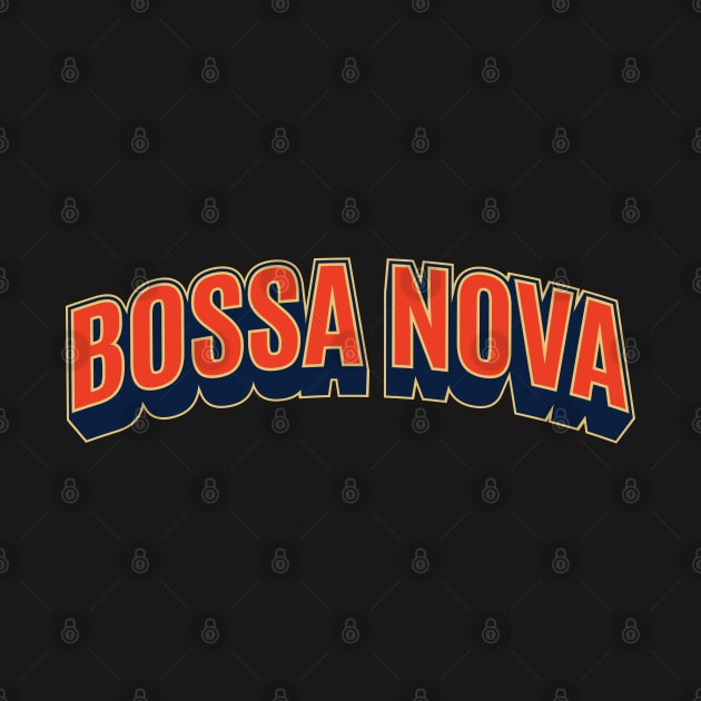 Bossa Nova Groove - Brazilian Rhythmic Logo Apparel by Boogosh