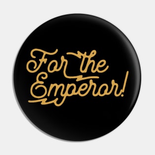 Doodle For The Emperor Tabletop RPG Gaming Pin