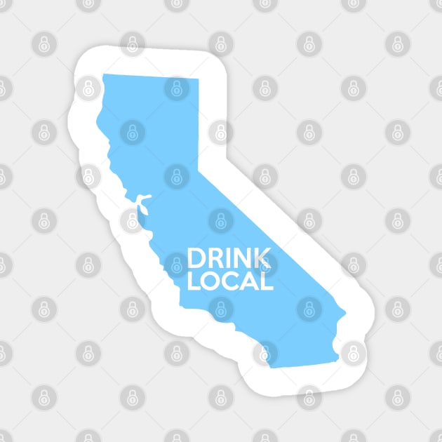 California Drink Local CA Blue Magnet by mindofstate