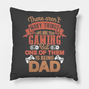 THERE Aren't cooler things than being a dadarnen Pillow