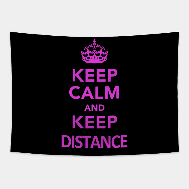 Keep calm and Keep Distance Purple Tapestry by hendharto