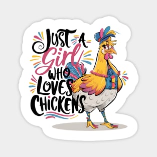 Whimsical Chicken Lover - Just A Girl Who Loves Chickens Magnet