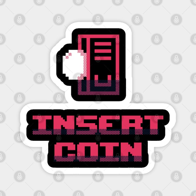 Insert Coin Retro Arcade Magnet by madeinchorley