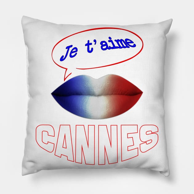 JE TAIME FRENCH KISS CANNES Pillow by ShamSahid