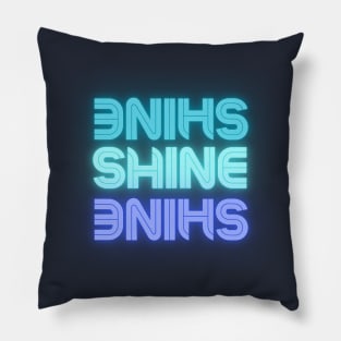 SHINE Pillow