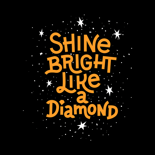 Shine bright like a Diamond by Sam's Essentials Hub