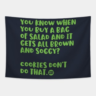 SALAD SOGGY Tapestry