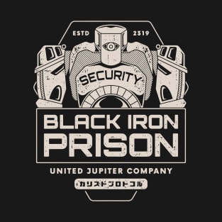 Prison Security Robots T-Shirt