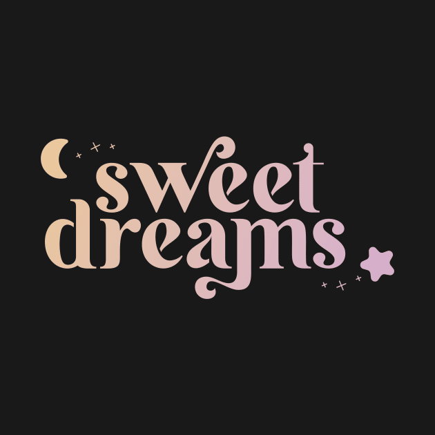 Sweet Dreams by RedHeadDesign