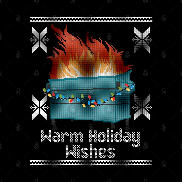 Ugly Christmas Sweater Design Dumpster Fire - Warm Holiday Wishes by YourGoods