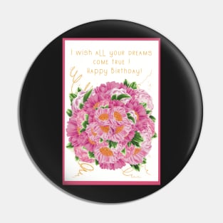 Happy Birthday greetings with a bouquet of peonies Pin