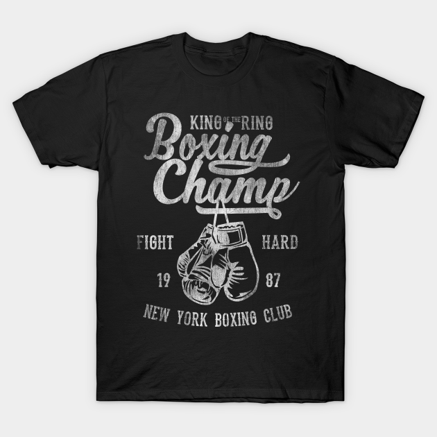Boxing Champ - Boxing - T-Shirt | TeePublic