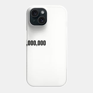 CE0,000,000 (CEO) Phone Case