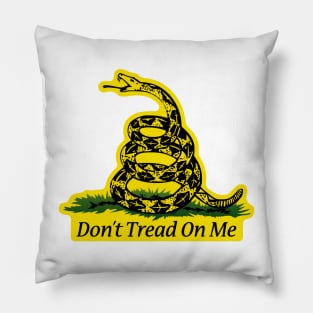 Dont tread on me Pillow