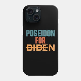 Poseidon For Biden Phone Case