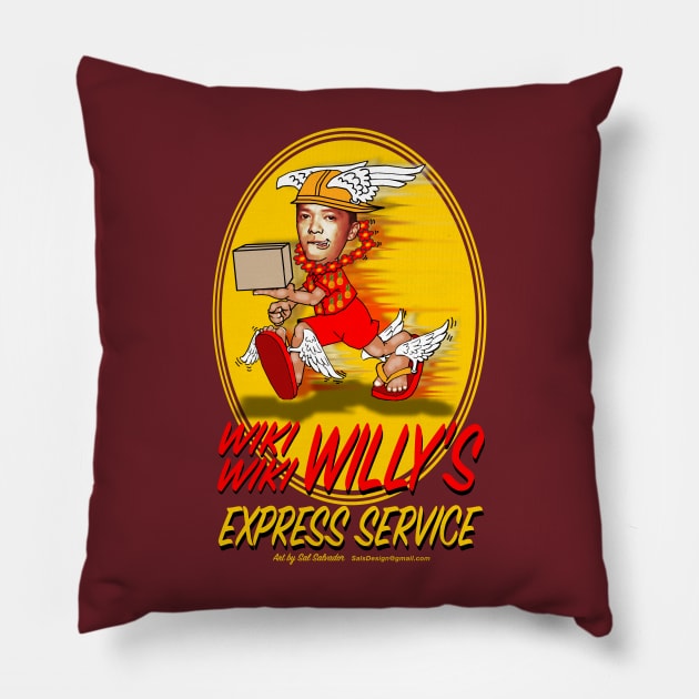 Wiki Wiki Willy's Express Service Pillow by MyTeeGraphics