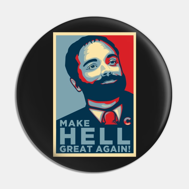 Make Hell Great Again Pin by Dralin