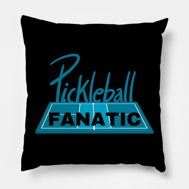 PICKLE BALL FANATIC Pillow by DD Ventures