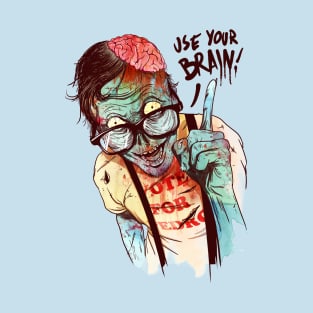 use your brain T-Shirt