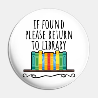 If found please return to library Pin