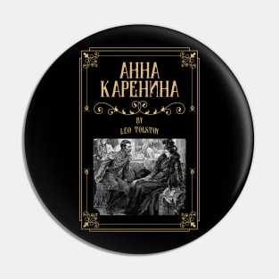 Anna Karenina - Leo Tostoy - Classic Russian Literature Pin