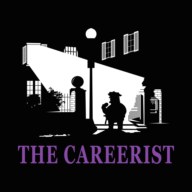 The Careerist by manospd