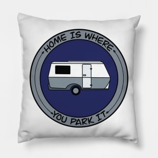 Home is Where You Park It Familia Pillow