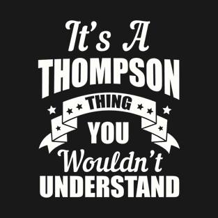 Thompson Thing T-Shirt