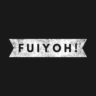 FUIYOH T-Shirt