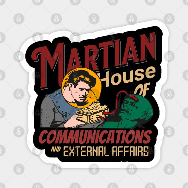 Martian alien planet house of communications Magnet by SpaceWiz95