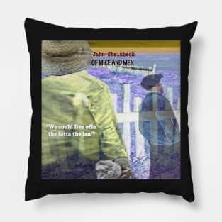 Of Mice and Men Text Pillow