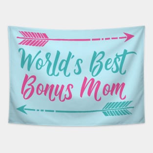 World's Best Bonus Mom Tapestry