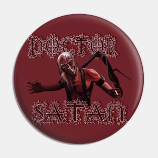 Doctor Satan Pin