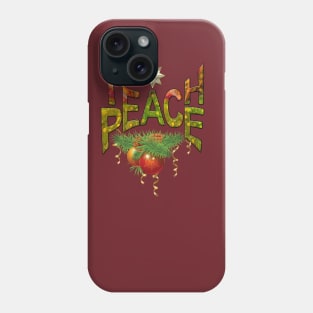 Teach Peace Phone Case