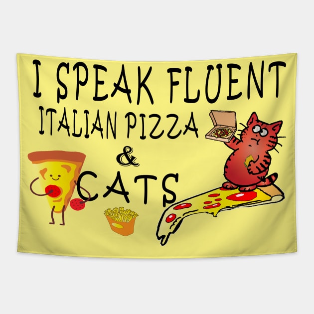 I speak fluent Italian pizza Tapestry by lazykitty