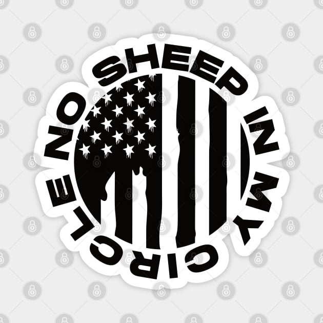 No Sheep In My Circle Magnet by Worldengine